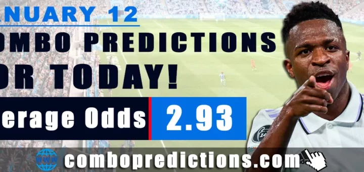 Combo Predictions For Today January 12, 2024 (Odd: 2.93)