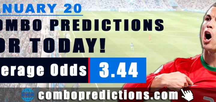 Combo Predictions For Today January 20, 2024 (Odd: 3.44)