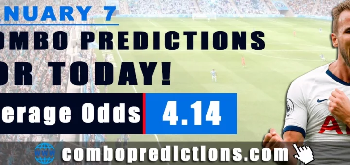 Combo Predictions For Today January 7, 2024 (Odd: 4.14)