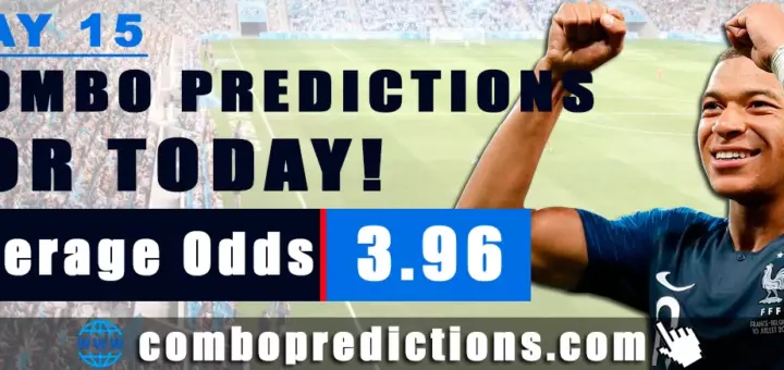 Combo Predictions For Today May 15, 2024 (Odd: 3.96)