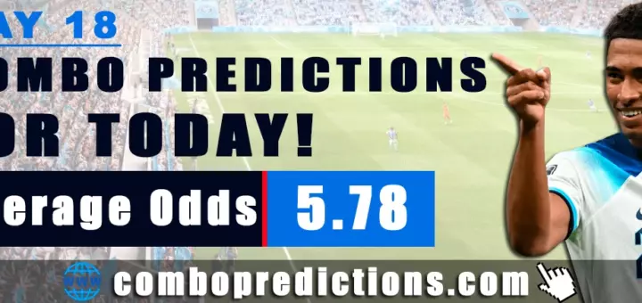 Combo Predictions For Today May 18, 2024 (Odd: 5.78)