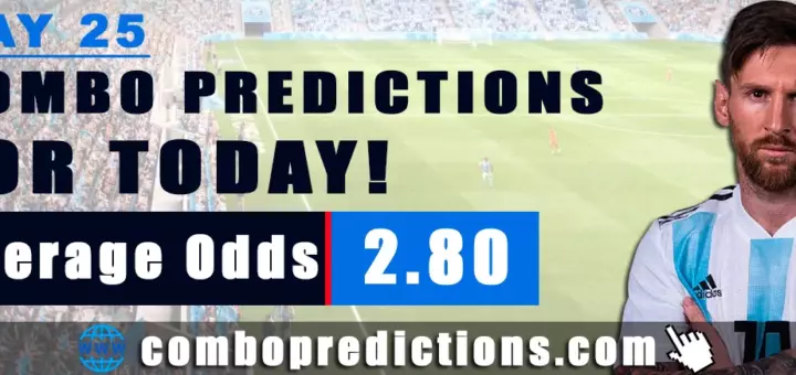 Combo Predictions For Today May 25, 2024