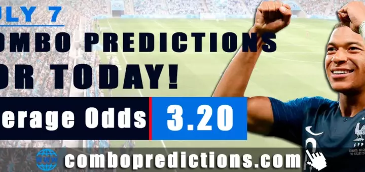 Combo Predictions For Today July 7, 2024 (Odd: 3.20)