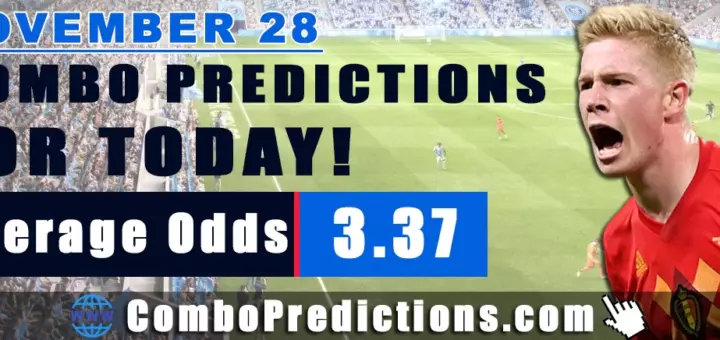 Combo Predictions For Today November 28, 2024 (Odd: 3.37)