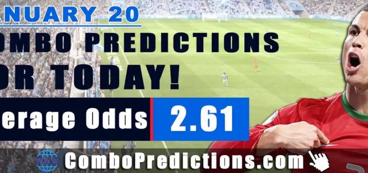 Combo Predictions For Today January 20, 2025 (Odd: 2.61)