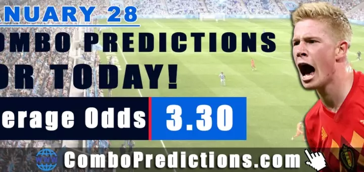Combo Predictions For Today January 28, 2025 (Odd: 3.30)