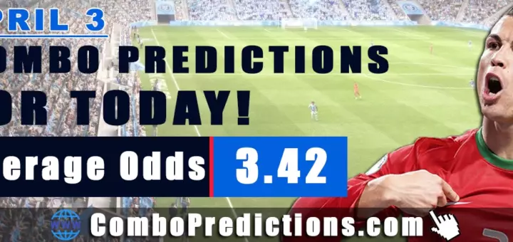 Combo Soccer Predictions for Today (April 3, 2025) – Total Odds 3.42