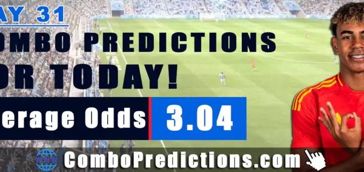 Combo Soccer Predictions for Today (May 31, 2025) – Total Odds 3.04