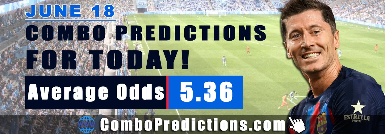 Combo Soccer Predictions for Today (June 18, 2025) – Total Odds 5.36