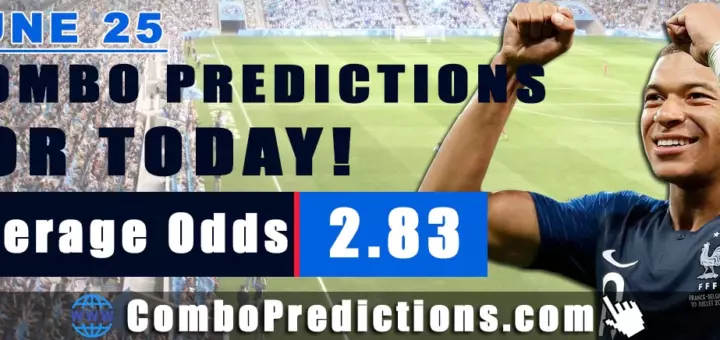 Combo Soccer Predictions for Today (June 25, 2025) – Total Odds 2.83