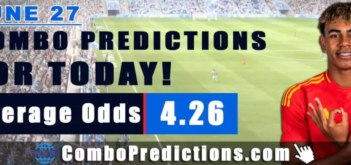Combo Soccer Predictions for Today (June 27, 2025) – Total Odds 4.26