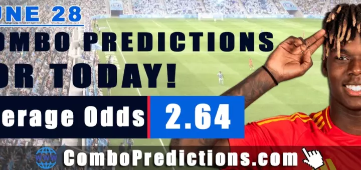 Combo Soccer Predictions for Today (June 28, 2025) – Total Odds 2.64