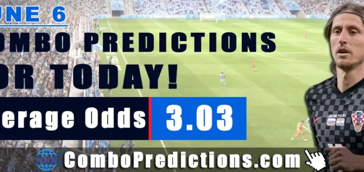 Combo Soccer Predictions for Today (June 6, 2025) – Total Odds 3.03