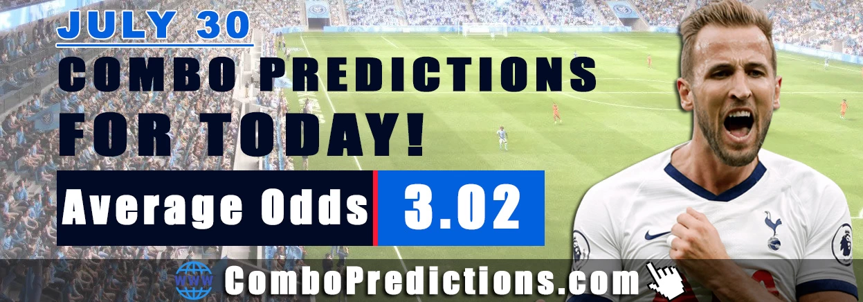 Combo Soccer Predictions for Today (July 30, 2025) – Total Odds 3.02