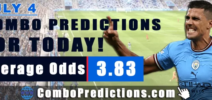 Combo Soccer Predictions for Today (July 4, 2025) – Total Odds 3.83