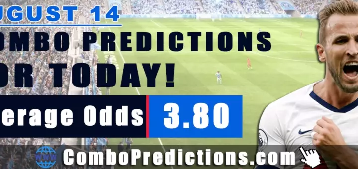 ombo Soccer Predictions for Today (August 14, 2025) – Total Odds 3.80