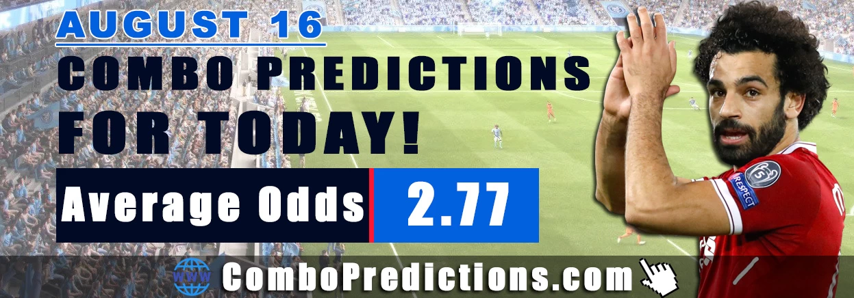 Combo Soccer Predictions for Today (August 16, 2025) – Total Odds 2.77