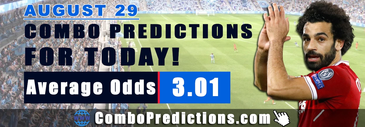 Combo Soccer Predictions for Today (August 29, 2025) – Total Odds 3.01