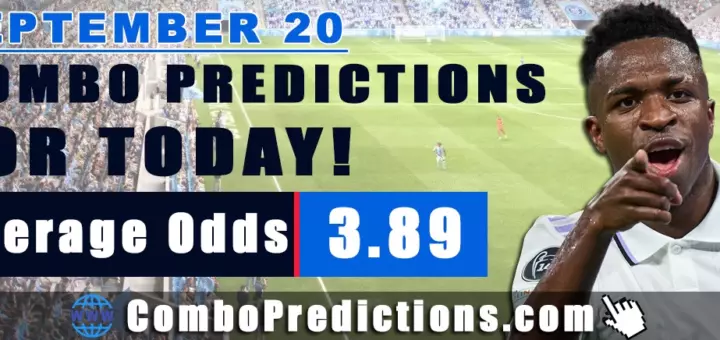 Combo Soccer Predictions for Today (September 20, 2025) – Total Odds 3.89