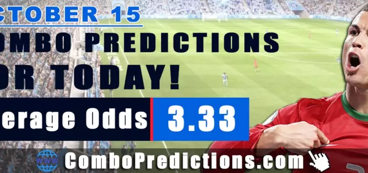 Combo Soccer Predictions for Today (October 15, 2025) – Total Odds 3.33