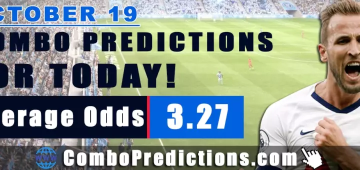 Combo Soccer Predictions for Today (October 19, 2025) – Total Odds 3.27
