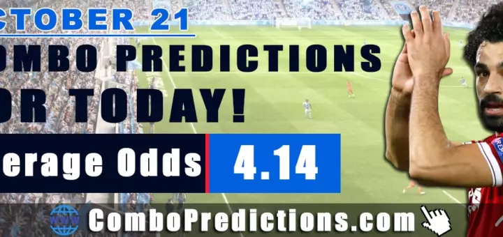 Combo Soccer Predictions for Today (October 21, 2025) – Total Odds 4.14