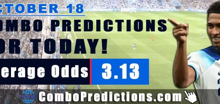 Сombo Soccer Predictions for Today (October 18, 2025) – Total Odds 3.13
