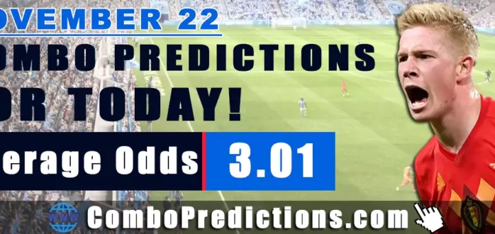 Combo Soccer Predictions for Today (November 22, 2025) – Total Odds 3.01