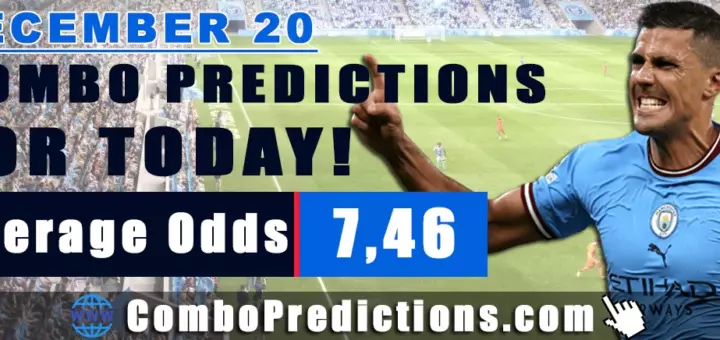 Combo Soccer Predictions for Today (December 20, 2025) – Total Odds 7.46