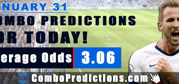 Combo Soccer Predictions for Today (January 31, 2026) – Total Odds 3.06