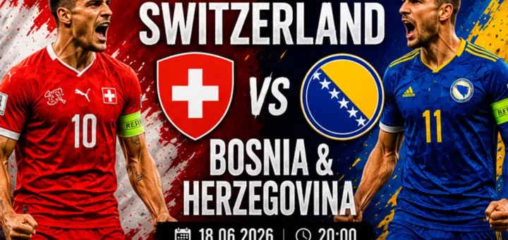 Switzerland vs Bosnia