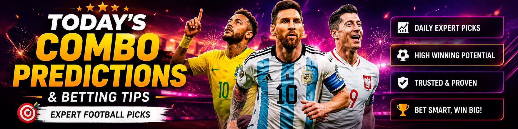 Today’s Combo Predictions & Betting Tips
