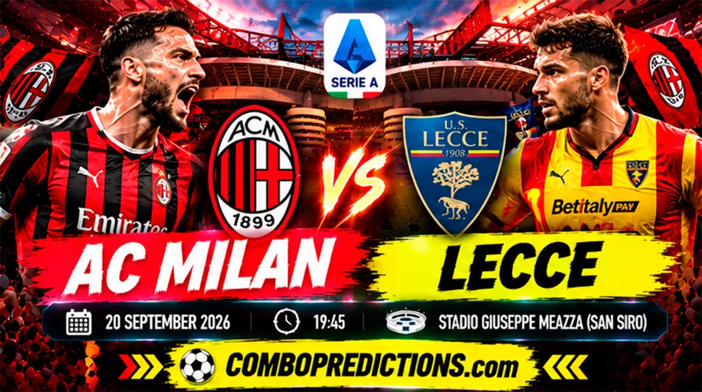 AC Milan vs Lecce Prediction