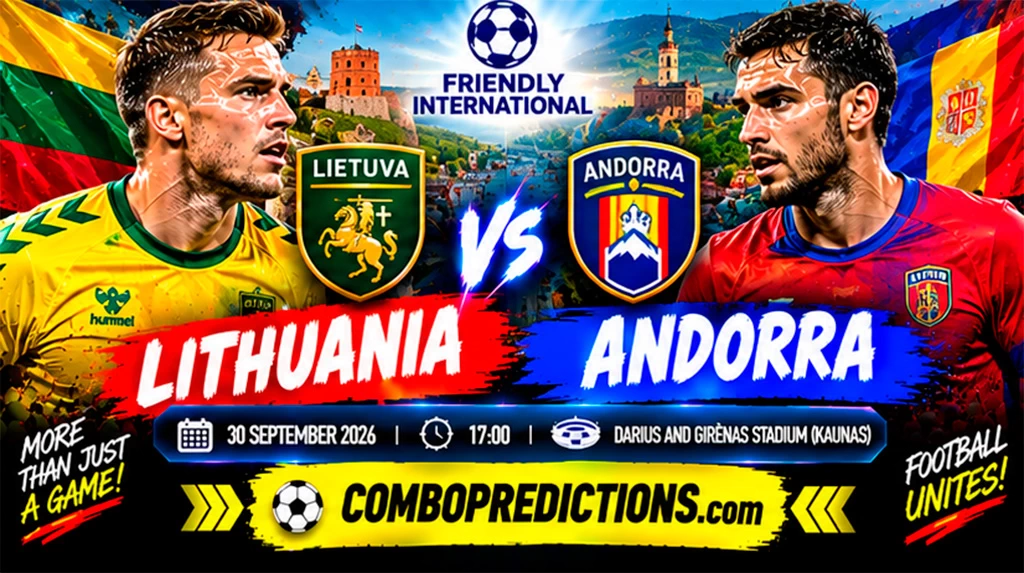 Lithuania vs Andorra Prediction
