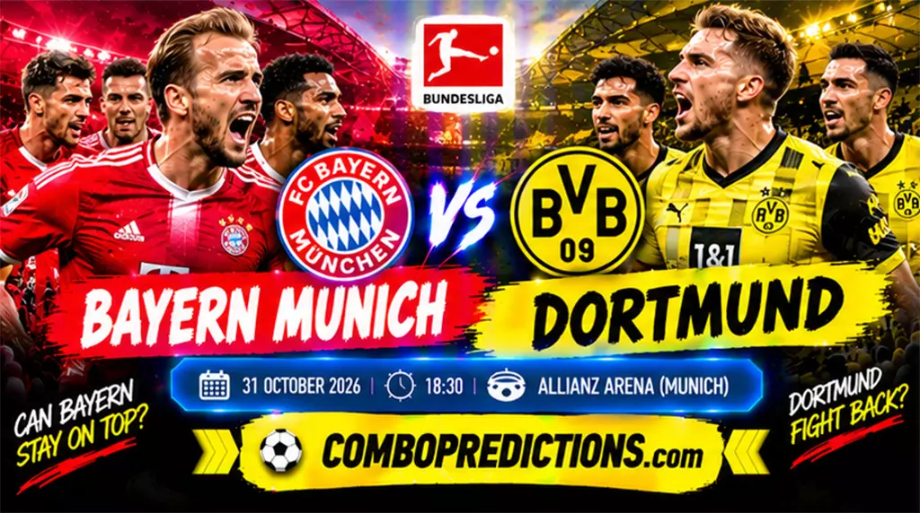 Bayern Munich vs Dortmund Prediction, October 31, 2026